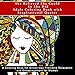 She Believed She Could So She Did Adult Coloring Book with Inspirational Quotes: A Coloring Book for Grown-Ups Providing Relaxation and Encouragement ... and assist with Anti-Stress and Mindfulness) by Penelope 