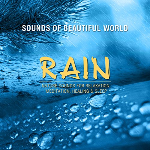 Rain (Nature Sounds for Relaxa...