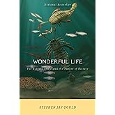 Wonderful Life: The Burgess Shale and the Nature of History