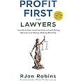 Profit First For Lawyers: Transform Your Law Firm from a Cash-Eating Monster to a Money-Making Machine