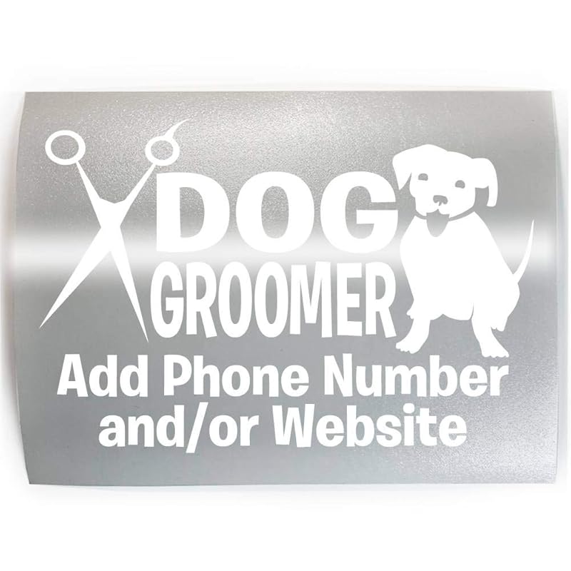 DOG GROOMER ADD CUSTOM TEXT, PICK COLOR & SIZE