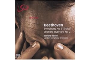 Beethoven: Symphony No.3, Leonore Overture No.2