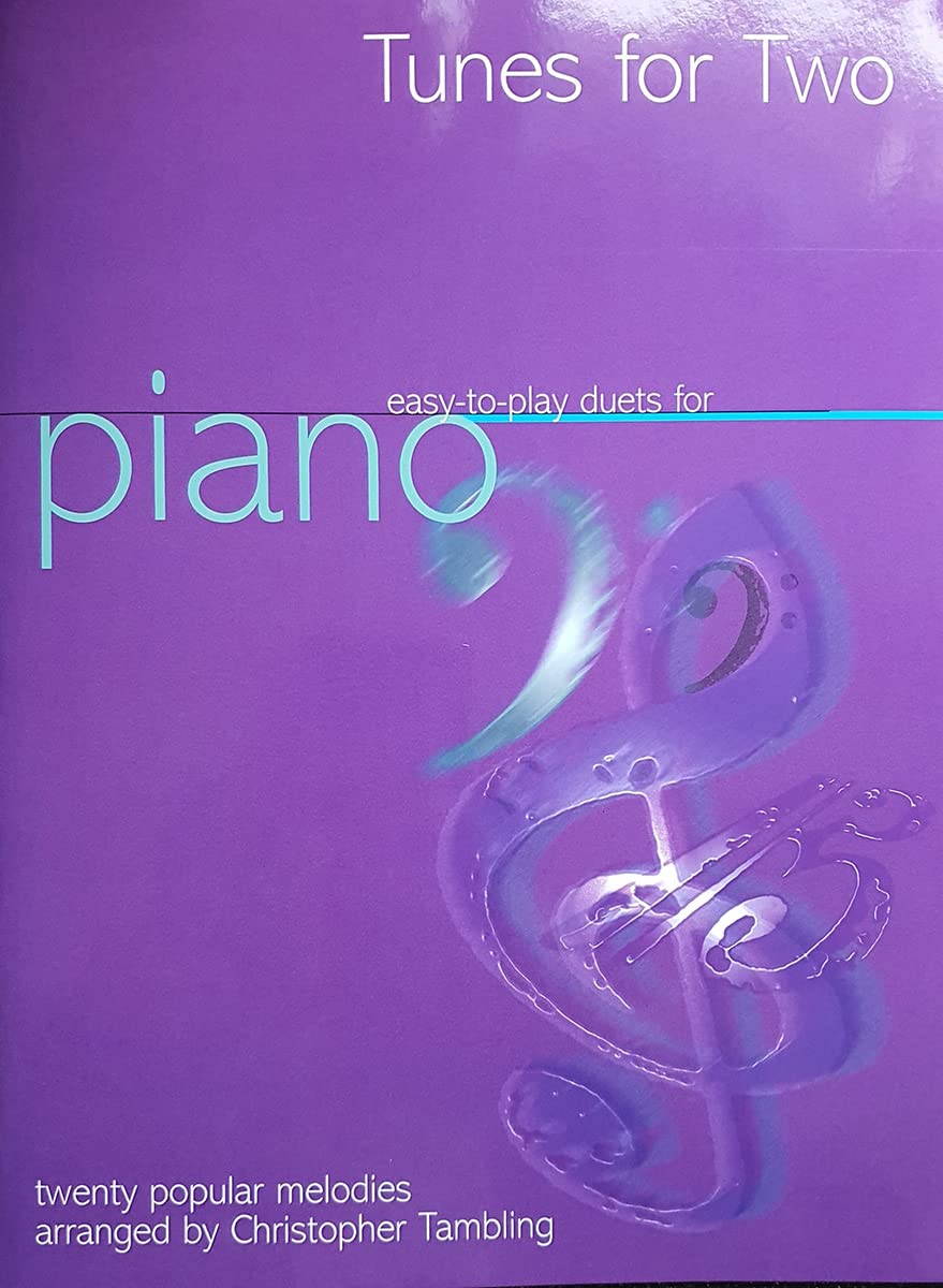 Tunes For Two - Easy Duets for Piano