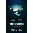 The Magic Mountain: [Complete & Annotated]