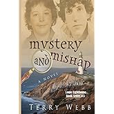 Mystery and Mishap (Louis Lighthouse Series)