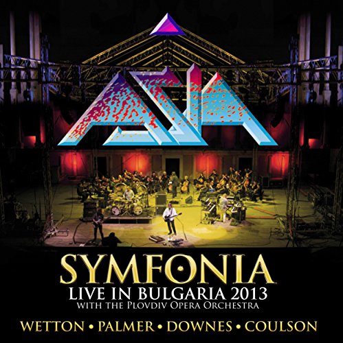 ASIA - Symfonia - Live In Bulgaria 2013 (Deluxe 2cd/dvd Ed.) - Zortam Music