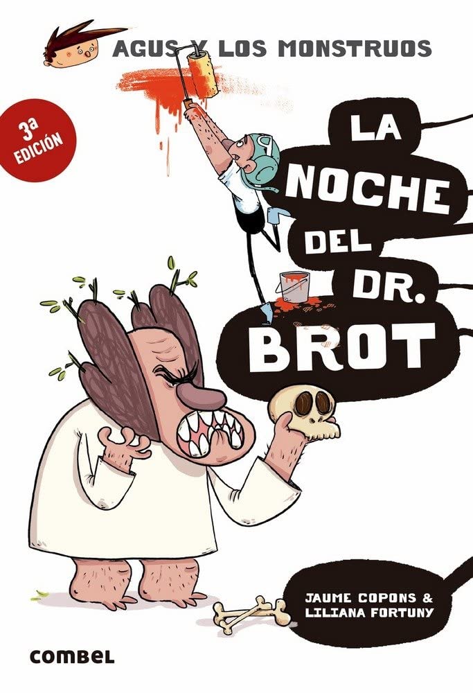 La noche del Dr. Brot (Agus y los Monstruos 10) - Novela Gráfica Infantil | Misterio y Diversi&oacute;n