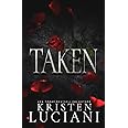 Taken: A Dark Italian Mafia Romance (Mafia Men of Mayhem)
