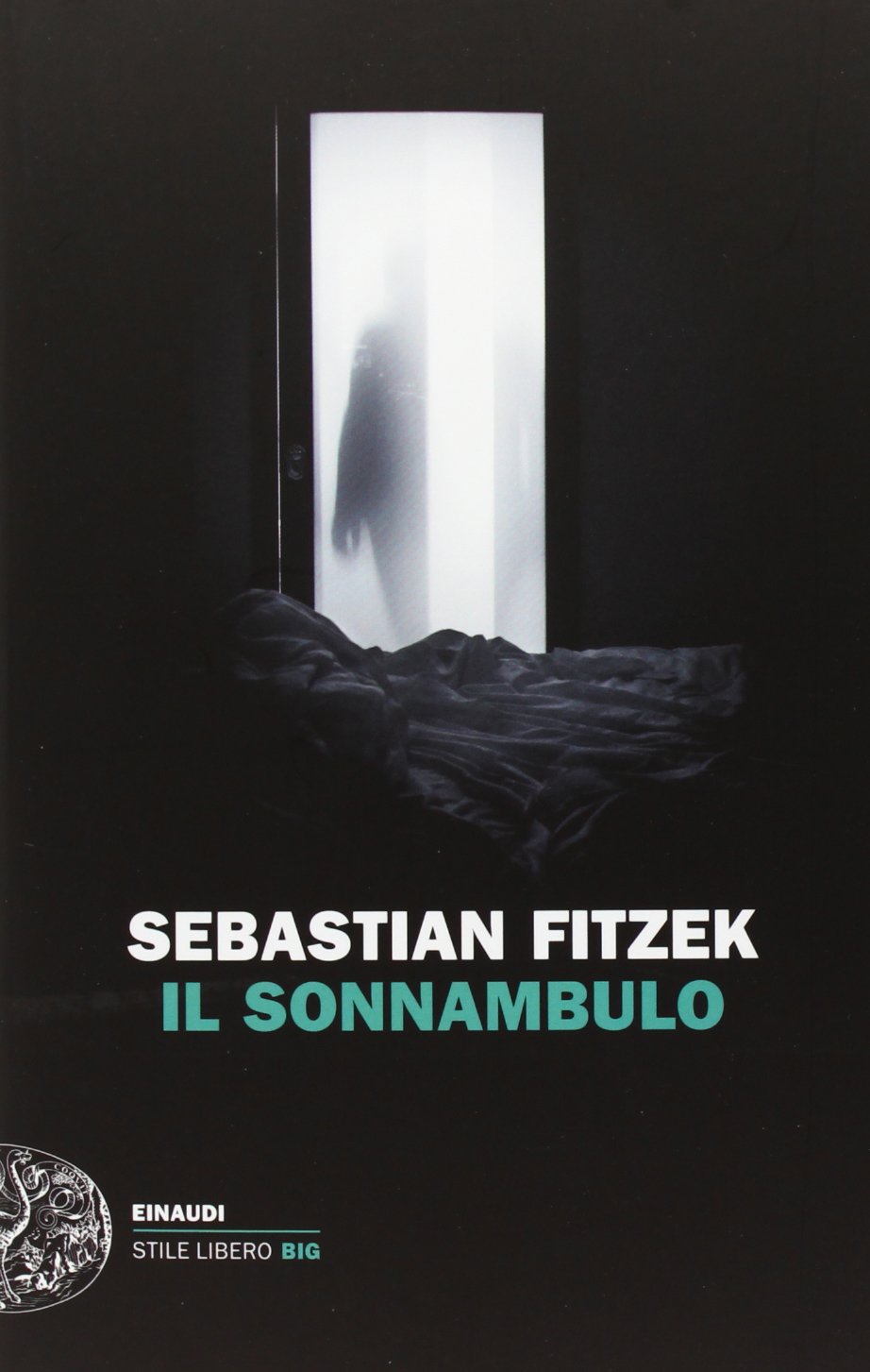Il sonnambulo - Sebastian Fitzek
