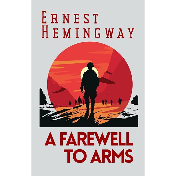 A Farewell to Arms : Hemingway, Ernest, Vaill, Amanda: Amazon.ca