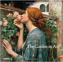 The Garden In Art Mancoff Debra N 8601416227160 Amazon Com Books
