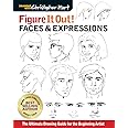 Figure It Out! Faces & Expressions: The Ultimate Drawing Guide for the Beginning Artist (Christopher Hart Figure It Out!)
