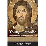 Letters to a Young Catholic
