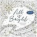 All Is Bright: A Devotional Journey to Color Your Way to Christmas