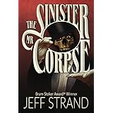 The Sinister Mr. Corpse - A Zombie Comedy