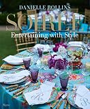 Soiree: Entertaining with Style