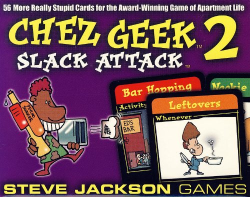 Chez Geek 2 Slack Attack