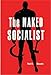 The Naked Socialist
