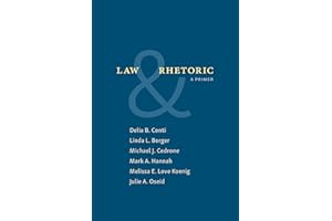 Law and Rhetoric: A Primer