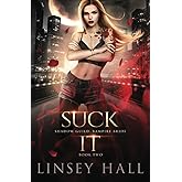 Suck It (Shadow Guild: Vampire Bride)