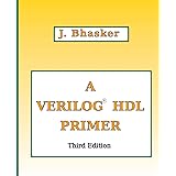 A Verilog HDL Primer, Third Edition
