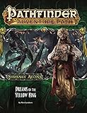 Pathfinder Adventure Path: Strange Aeons 3 of 6-Dreams of the Yellow King