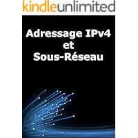 Adressage IPv4 et sous-réseau (French Edition) book cover