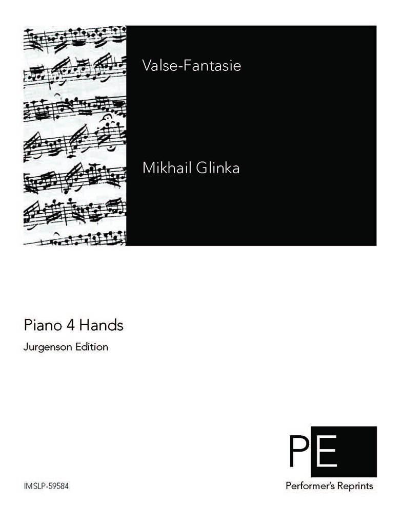 Vals Fantasie For Piano 4 Hands Mikhail Glinka Sergey Lyapunov Amazon Com Books