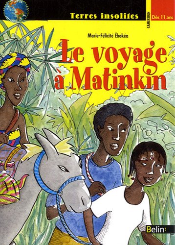 Le  voyage à Matinkin