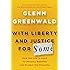 With Liberty and Justice for Some: How the Law Is Used to Destroy Equality and Protect the Powerful