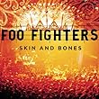 Skin And Bones