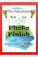 Bob and Joe in Photo Finish (The Adventures of Bob and Joe Book 2) Kindle Edition