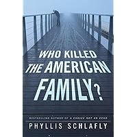 Who Killed the American Family?