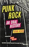 Punk Rock: An Oral History