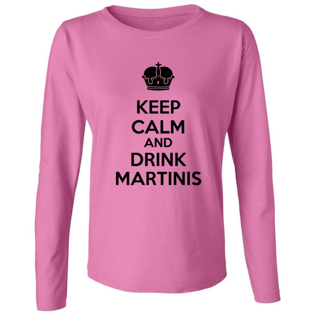 Tasty Threads Keep Calm And Drink Martinis T Shirt 6517
