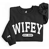 WEAR PHYSIQUE Embossed Custom Wifey Sweatshirt, Personalized Crewneck Engagement Gift for Bride, New Wife Sweater