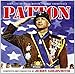 Patton [Complete Original Motion Picture Soundtrack]
