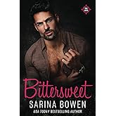 Bittersweet: Dude Edition (The Dudes of True North)