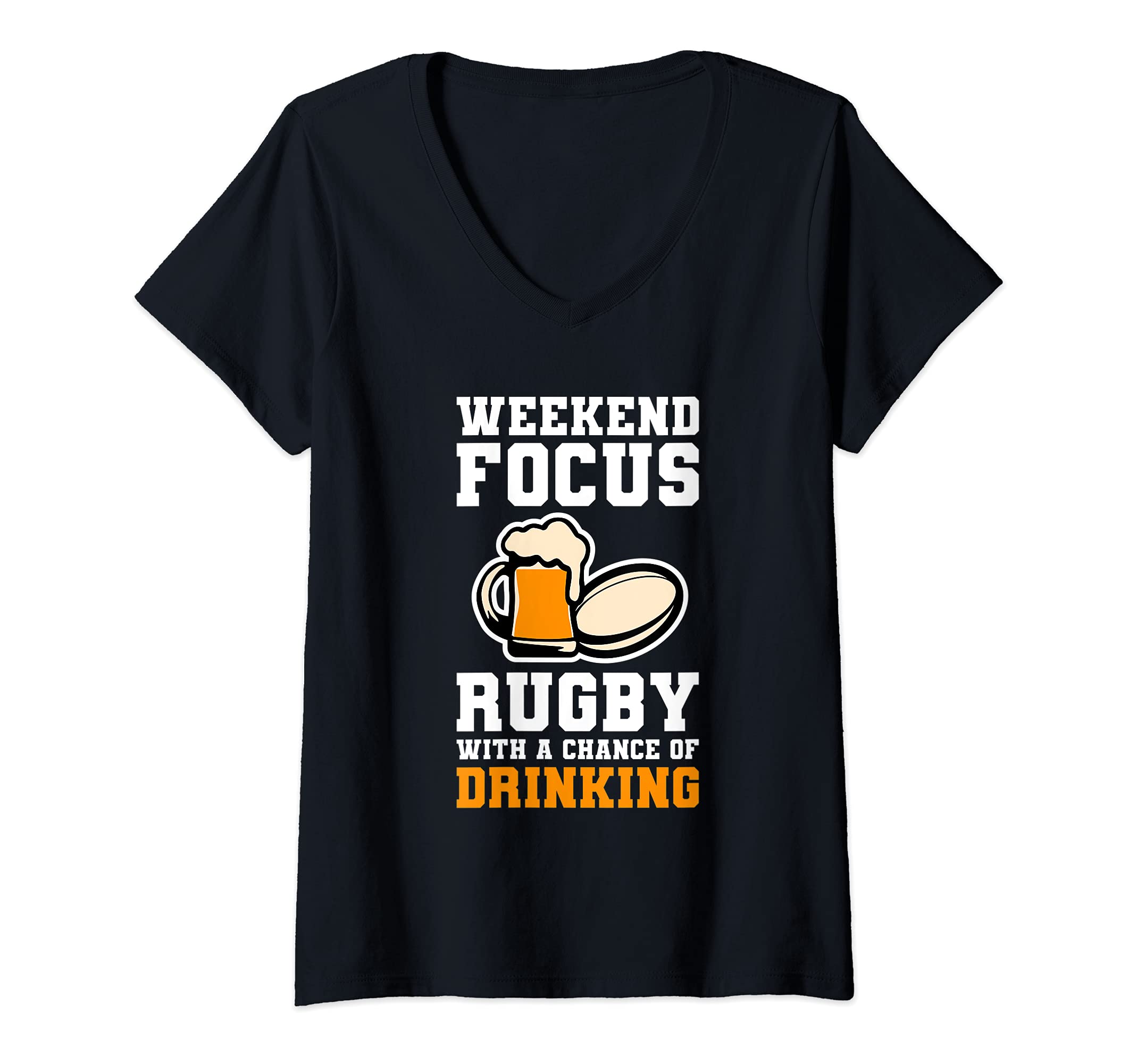 Womens Funny Rugby Fan - Rugby With A Chance Of Drinking V-Neck T-Shirt