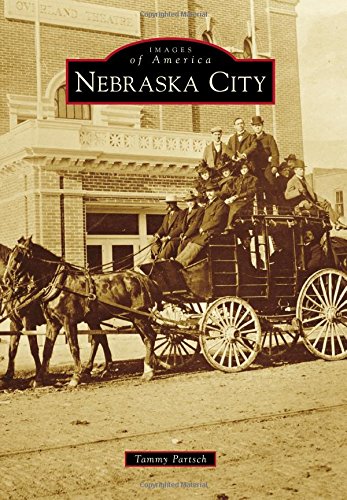 Nebraska City (Images of America)