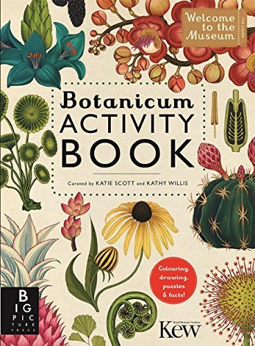 Botanicum (Welcome To The Museum): Kathy Willis: 9781783707256