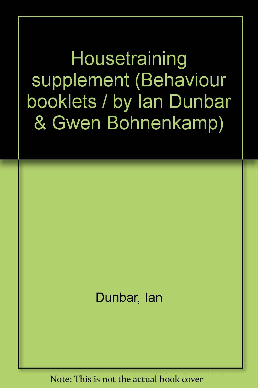 ian dunbar house training