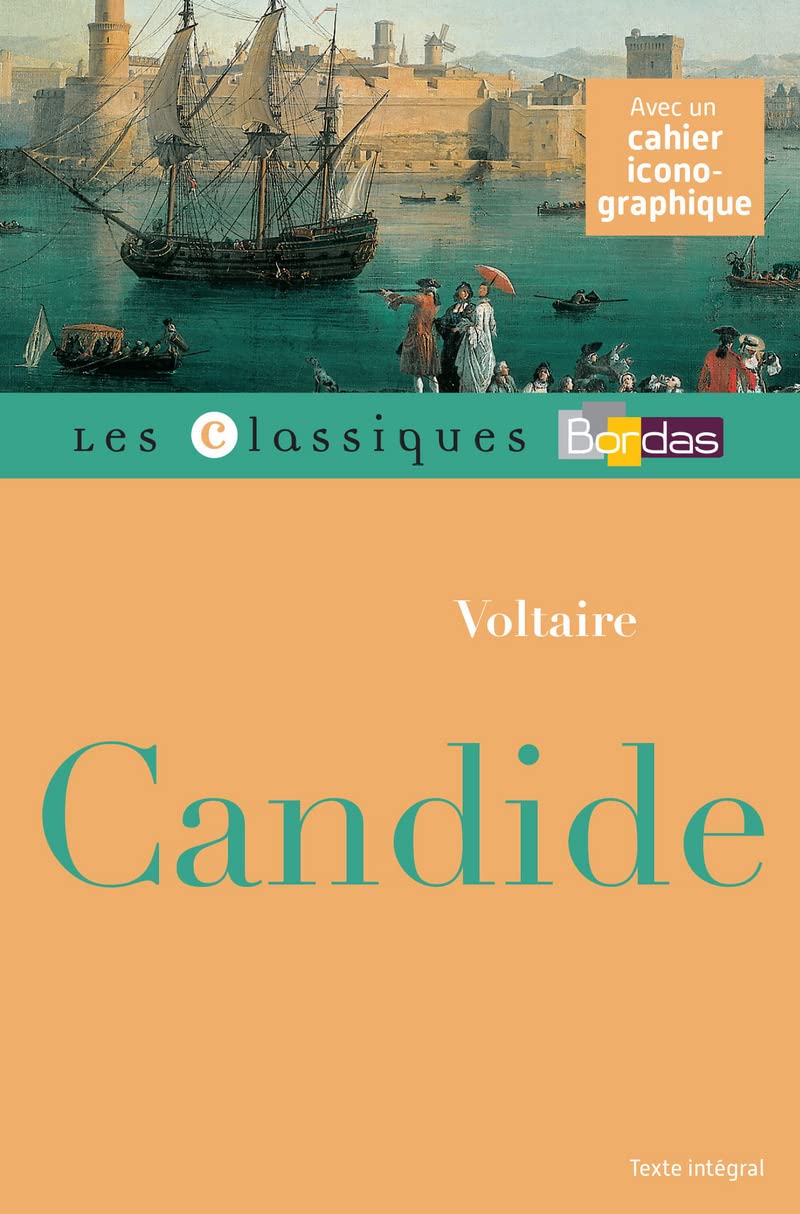 Classiques Bordas Candide Voltaire Voltaire Prat Marie Helene Popin Jacques Amazon Com Books