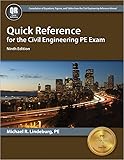 Quick Reference for the Civil Engineering PE Exam, 9th Ed