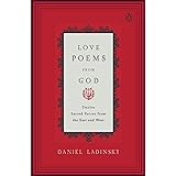 Love Poems from God: Twelve Sacred Voices from the East and West (Compass)
