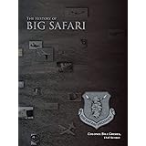 The History of Big Safari