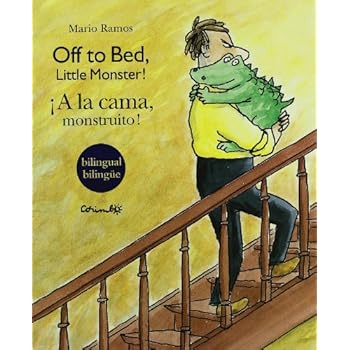 A LA CAMA MONSTRUITO - BILINGUE (CES) A LA CAMA MONSTRUITO - BILINGUE (CES)