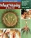 Wheat Weaving and Straw Art: Tips, Tools, and Techniques for Learning the Craft (Heritage Crafts) by 