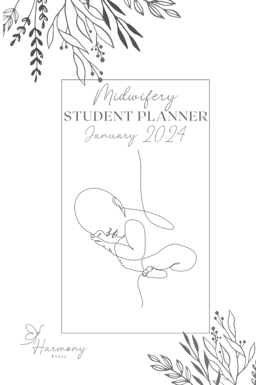 Student Midwife Planner, January 2024, Monochrome.