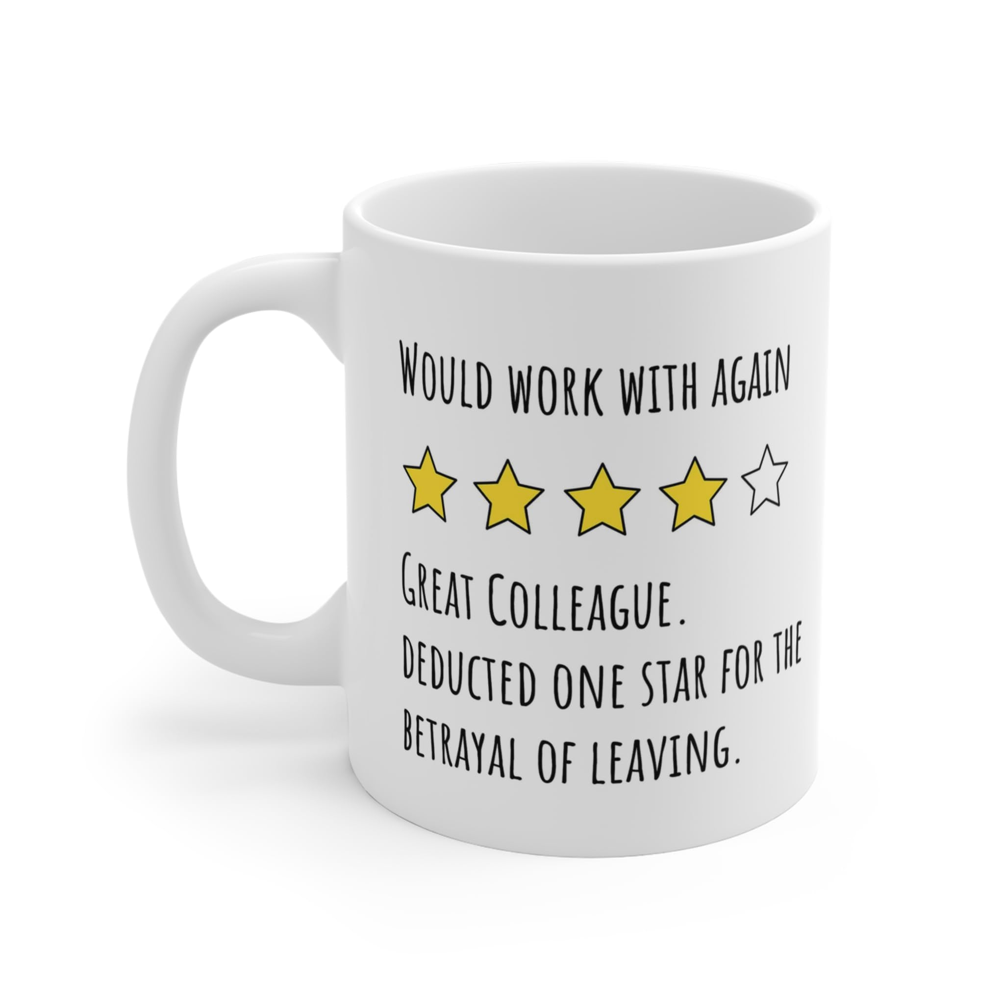 Funny Farewell Mug - Would Work with Again - Great Colleague Leaving Gift - 11 oz Ceramic Coffee Mug